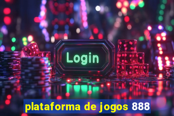 plataforma de jogos 888